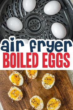 air fryer boiled eggs on a cutting board with text overlay that says air fryer boiled eggs