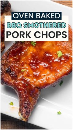 oven baked bbq smothered pork chops on a white plate with text overlay