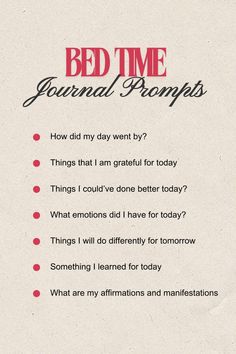 the bed time journal is written on a piece of paper with red writing and black lettering