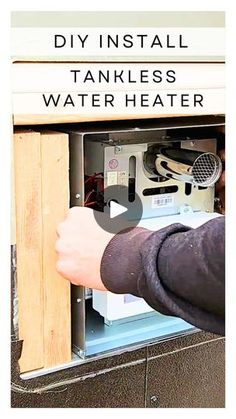 a man is installing a tankless water heater in front of a building with the words diy install tankless water heater