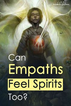 Can Empaths Feel Spirits Too? - https://themindsjournal.com/can-empaths-feel-spirits/ Empath Grounding, Clairsentient Empath, Spiritual Philosophy, What Is Empathy, Palm Reading Charts, Spiritual Abilities, Zodiac Secrets, Cat Spirit Animal, Spiritual Seeker