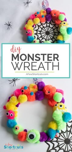 a close up of a wreath made out of pom poms with the words diy monster wreath on it