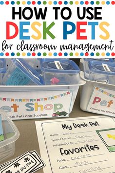 classroom management for pets with the title how to use desk pets for classroom management on it