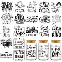 mason jars with hand lettering on them and some sayings in the jar next to it