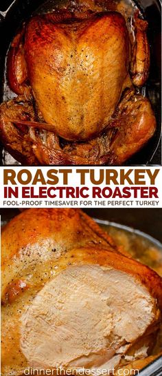 roast turkey in an electric roaster with the words roast turkey in front of it