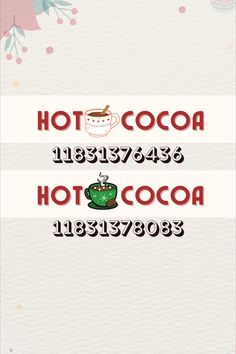 the font and numbers for hot cocoa are shown in red, white, and green