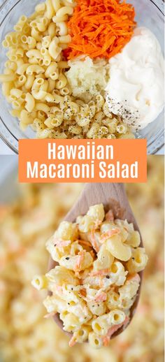 macaroni salad in a glass bowl with a wooden spoon and the words hawaiian macaroni salad above it