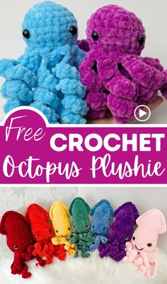 crochet octopus plushies with text overlay that says free crochet octopus plushie