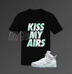 This t-shirt inspired by the Jordan 6 Retro 'Mint Foam' colorway is everything you've dreamed of and more. It feels soft and lightweight, with the right amount of stretch. It's comfortable and flattering for both men and women. This Jordan inspired design is perfect for sneakerheads everywhere!  * 100% combed and ring-spun cotton (Heather colors contain polyester) * Ash color is 99% combed and ring-spun cotton, 1% polyester * Heather colors are 52% combed and ring-spun cotton, 48% polyester * At Sporty Green T-shirt With Graphic Design, Sporty Graphic T-shirt For Fan Merchandise, Sporty Graphic Design T-shirt For Fan Merchandise, Green Sporty T-shirt With Graphic Design, Jordan 6 Retro, Sneaker Match Tees, Kiss My, Shoe Display, Matching Jordans