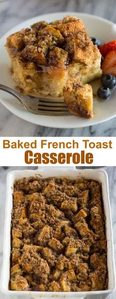 baked french toast casserole with fresh fruit on the side and in a white dish