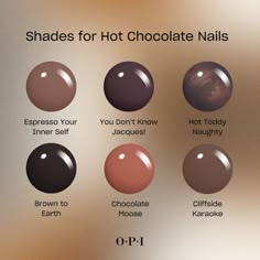 Dark Brown Nail Color, Opi Hot Toddy, Chocolate Nail Color, Short Nail Designs Dark Colors, Opi Dark Colors, Fall Mani Pedi Combos, Dark Chocolate Nails, Hot Chocolate Nails, Chocolate Brown Nails