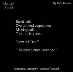 the text reads burnt rots overcooked vegetables missing salt too much spices how is it dad?