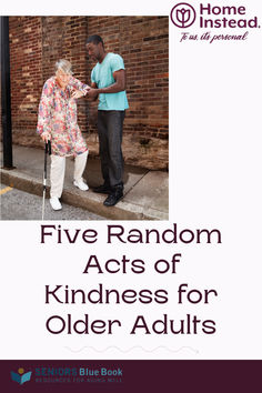 the cover of five random acts of kindness for older adults, with an image of two people