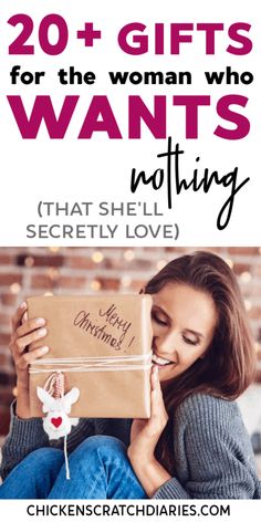 a woman holding a present box with the words 20 + gifts for the woman who wants nothing