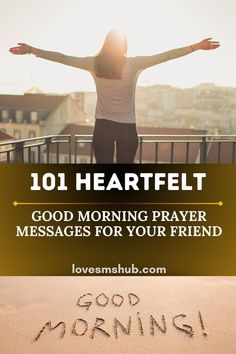 Starting the day with a heartfelt prayer can set a positive tone for the rest of it. Sending a good morning prayer message to a friend is a thoughtful way to express your care and support, uplifting their spirit right from the start. Messages For Friends, Love Wishes