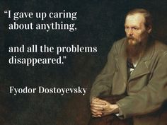 an image of a man with a long beard sitting in front of a quote from fyodor dostovevsky