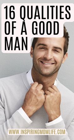 16 Qualities Of A Good Man – What To Look For In A Man | Relationship Tips  Want to know what to look for in a good man? Here are the top 16 qualities of a good man and what happens when they don’t have it.   Fun Relationship goals | Healthy relationship tips | Relationship tips women | Better relationship tips | New relationship tips | Long distance relationship tips | Improve relationship tips | Relationship tips to communicate better | Love goals | Love tips What Qualities To Look For In A Man, What Am I Looking For In A Man, Things To Look For In A Man, Best Qualities In A Man, Things I Want In A Man, What I Need In A Man, Qualities To Look For In A Man, How To Find A Good Man, What To Look For In A Man