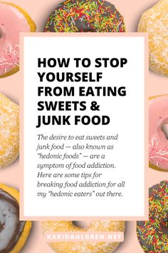 How To Quit Junk Food, How To Stop Craving Sweets, Stop Hunger Cravings, How To Stop Eat Sugar, No More Junk Food Motivation, How To Stop Craving Junk Food, What To Eat When Craving Sweets, How To Stop Being Hungry, How To Stick To A Diet