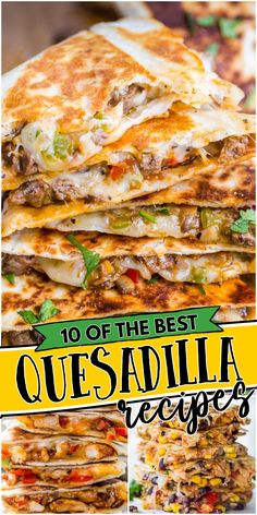 Best Quesadilla Recipes include seasoned beef, chicken, peppers, and lots of cheese sandwiched in-between two tortillas. These recipes are known for their deliciously bold flavors and easy to follow directions.

You can try one, or you can try them all! I'm sure these easy to make quesadilla dinner recipes will become your new favorite go-to recipes for your family. Quesadilla Dinner, Chicken Peppers, Mexican Food Recipes Easy, Chapati, Mexican Food Recipes Authentic