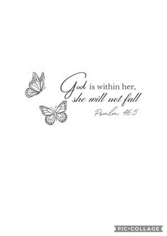 two butterflies with the words god is within her she will not fall