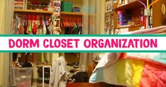 there is a closet with clothes and other items on the shelves next to it that says dorm closet organization