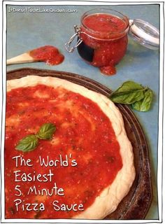 the world's fastest 5 minute pizza sauce