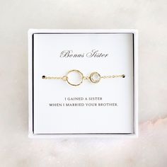 BONUS SISTER GIFT - GOLD BRACELET: Classic and special, beautiful way to show your love to your sister-in-law! This gold bracelet features a stunning round cut glass charm and a hammered eternity circle, symbolizing your deep bond and friendship. The bracelet comes with a sentiment card, will make a perfect gift for your sister-in-law! INSERT CARD READS: Bonus Sister - I gained a sister when I married your brother. BRACELET MATERIALS: Cut Glass/ Gold Plated Brass BRACELET SIZE: Bracelet is adjus Brother Bracelet, Sister In Law Wedding Gift, Gifts From Bride, Eternity Bracelet, Bracelet Materials, Sister In Law Gifts, Sister Bracelet, Gifts For Your Sister, Bracelet Wedding