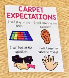 a poster on a wooden table that says carpet expectations and i will stay in my listen to the speaker