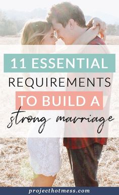 Humans are not naturally born knowing how to be married. How do we learn how to create a solid foundation for a long-lasting marriage? I've found there are common themes to build a happy marriage. Here are 11 essential requirements to build a strong marriage. Lasting Marriage, Physical Intimacy