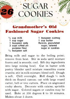 the recipe for grandmother's old fashioned sugar cookies is shown in red and white