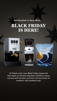 black friday is here at whole latte love, black friday means the best coffee ever