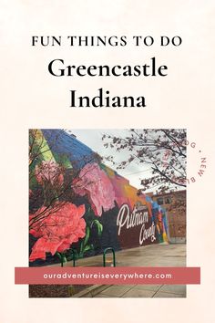 the words fun things to do in greencastle indiana