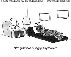 a cartoon drawing of a bug laying on a couch with the caption, i'm just not hungry anymore