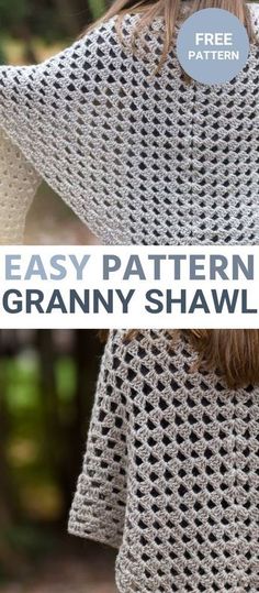 an easy crochet granny shawl pattern with text overlay