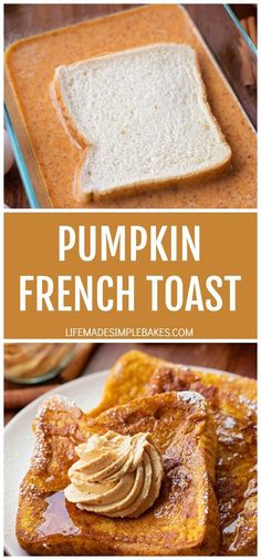 Sweet, perfectly spiced and topped with a swirl of homemade whipped pumpkin butter - this Pumpkin French Toast is the perfect fall breakfast recipe. #pumpkinfrenchtoast #whippedpumpkinbutter Sides For Breakfast, Breakfast Gourmet, Autumn Breakfast, Butter Syrup, Whipped Pumpkin, Halloween Breakfast, Pumpkin Treat