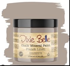 a jar of chalk paint with the words dixie belle on it in french linen