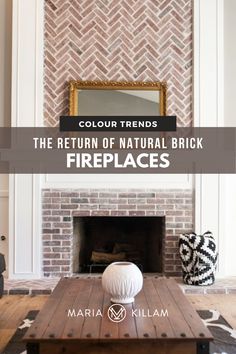 the return of natural brick fireplaces