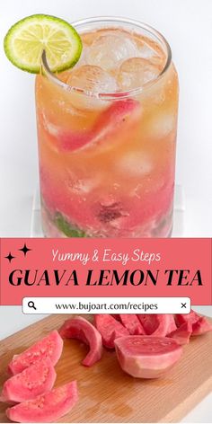 guavaa lemon tea recipe on a cutting board