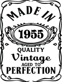 the label for made in 1950 quality vintage aged to perfection, with an ornate frame