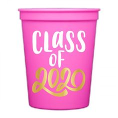 a pink cup with gold lettering that says class of 2020 on the front and side