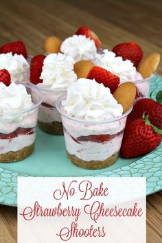 no bake strawberry cheesecake shooters on a plate