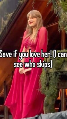 a woman in a pink dress with the words save if you love her i can see who skips