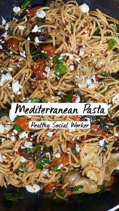 a plate full of pasta and vegetables with the words mediterranean pasta healthy social worker above it