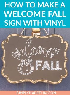 How to make a welcome fall sign! Diy Wax Melts, Etsy Halloween, Fall Wood Signs, Stencil Vinyl, Diy Wax, Easy Craft Projects, Welcome Fall, Vinyl Signs