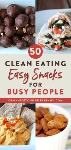 clean eating easy snacks for busy people