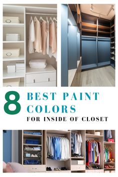 the 8 best paint colors for inside of closets