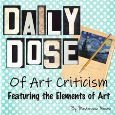 the title for daily dose of art critiism featuring an image of a painting and a pencil