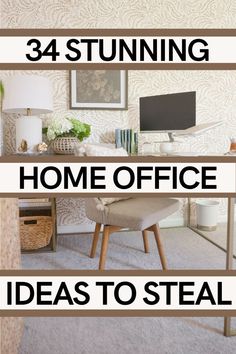 the words home office ideas to steal in front of a computer desk