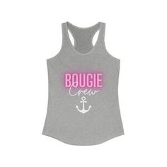 a women's tank top that says bougie crew with an anchor on it