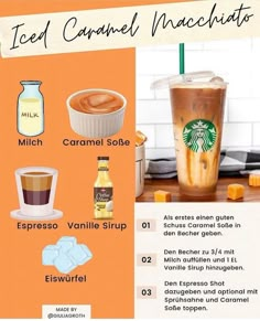 the iced caramel macchiaia recipe is shown in this graphic above it's ingredients